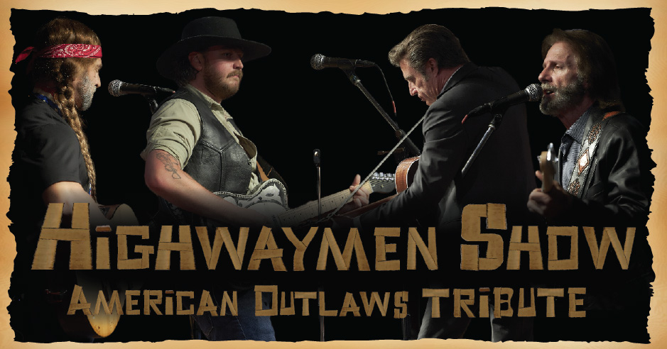 The Highwaymen Show | American Outlaw Tribute